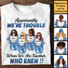 We Are Together - Personalized Unisex T-shirt - Gift For Bestie