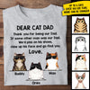 Dear Cat Dad Thank You For Being Our Dad Cool Cats - Gift For Dad Personalized Unisex T-Shirt