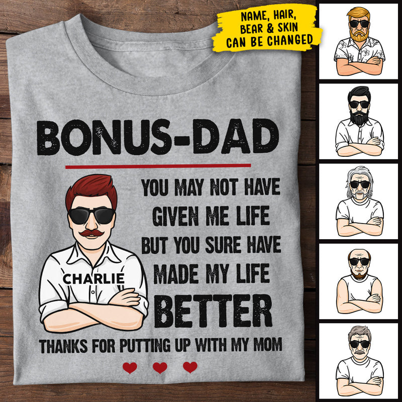 Bonus Dad - Gift For Dad - Personalized Unisex T-Shirt