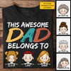 I'm Their Awesome Dad - Personalized Unisex T-Shirt, Hoodie - Gift For Dad