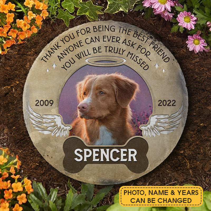 You Will Be Truly Missed - Personalized Memorial Stone, Pet Grave Marker - Upload Image, Memorial Gift, Sympathy Gift