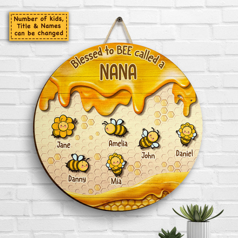 Blessed To Bee Called A Nana - Personalized Shaped Wood Sign - Gift For Grandma, Grandparents