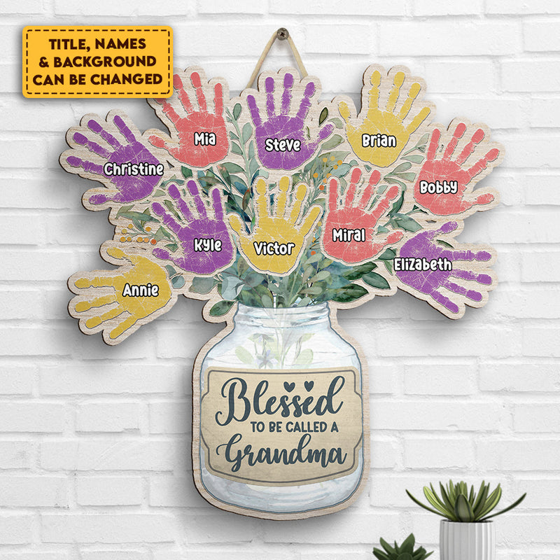 Blessed To Be Called Nana - Personalized Shaped Wood Sign - Gift For Grandma, Grandparents
