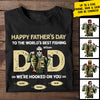 The Best Fishing Dad - Gift For Dad - Personalized Unisex T-Shirt