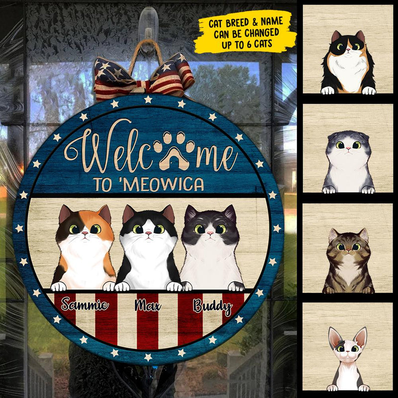 Welcome To 'Meowica - Funny Personalized Cat Door Sign