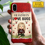 Custom Name Grandma's Love Bugs Gifts for Grandma - Personalized Phone Case