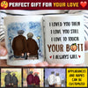 I Loved You Then I Love You Still - Gift For Couples, Personalized Mug