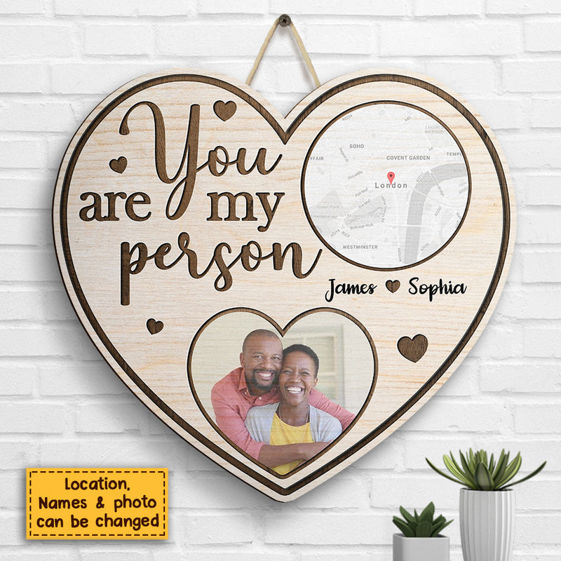 You Are My Person - Personalized Shaped Wood Sign - Upload Image, Gift For Couples, Husband Wife
