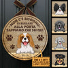 Il Cane Sa Che Sei Qui - Divertente Cartello Personalizzato Per La Porta Del Cane, Funny Personalized Dog Door Sign Italian