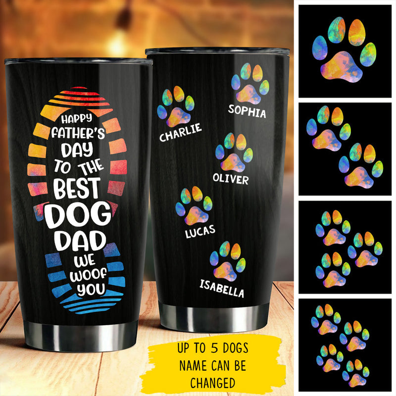 We Woof You, Best Dog Dad - Personalized Tumbler