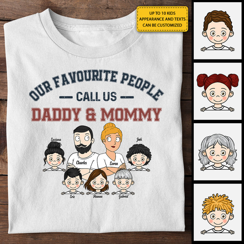 We're Called Daddy & Mommy - Personalized Unisex T-shirt, Hoodie - Gift For Couples, Husband Wife