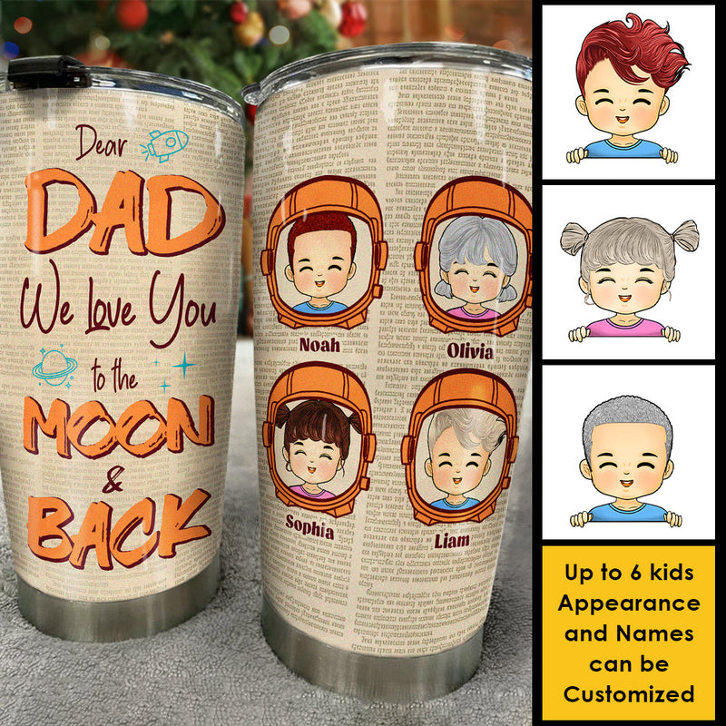 Love You To The Moon And Back - Personalized Tumbler - Gift For Dad