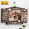 You Would Have Lived Forever, Open Window - Upload Image, Personalized Shaped Wood Sign