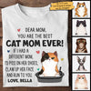 I Would Claw Up Her Face - Gift For Cat Mom, Personalized Unisex T-shirt, Hoodie