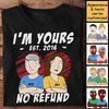 I'm Yours No Refund Couple Arms Crossed - Personalized T-shirt - Gift For Couples, Husband Wife