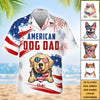 American Pet Dad - Personalized Hawaiian Shirt - Gift For Dad, Gift For Pet Lovers