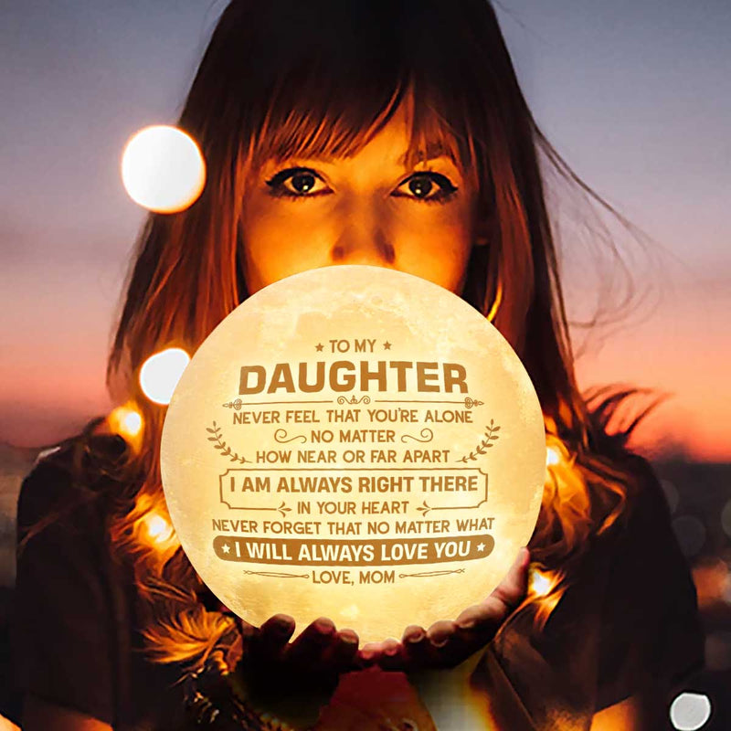 I'll Always Love You, My Dear - Moon Lamp - To My Daughter, Gift For Daughter, Daughter Gift From Mom, Birthday Gift For Daughter, Christmas Gift