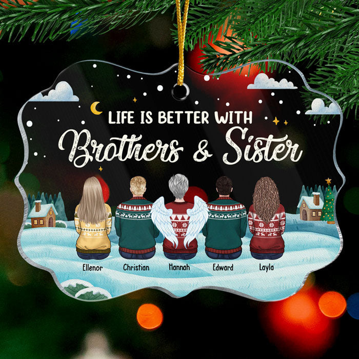 Life Is Better With Siblings - Personalized Custom Benelux Shaped Acrylic Christmas Ornament - Gift For Siblings, Christmas Gift