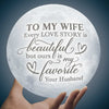Our Love Story Is My Favorite - Moon Lamp - To My Wife, Gift For Wife, Anniversary, Engagement, Wedding, Marriage Gift, Christmas Gift