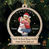 The Best Thing I've Ever Found - Couple Personalized Custom Ornament - Acrylic Snow Globe Shaped - Christmas Gift For Husband Wife, Anniversary