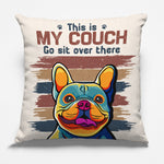 Custom This Is My Couch Dog Lover Gifts - Personalized Pillow