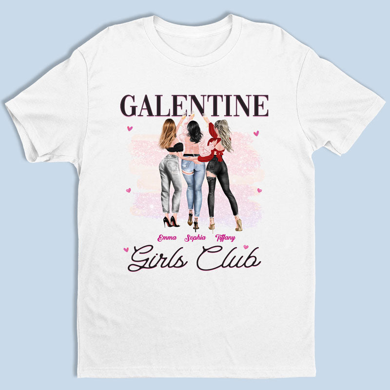 Galentine Girls Club - Bestie Personalized Custom Unisex T-shirt, Hoodie, Sweatshirt - Valentine Gift For Best Friends, BFF, Sisters