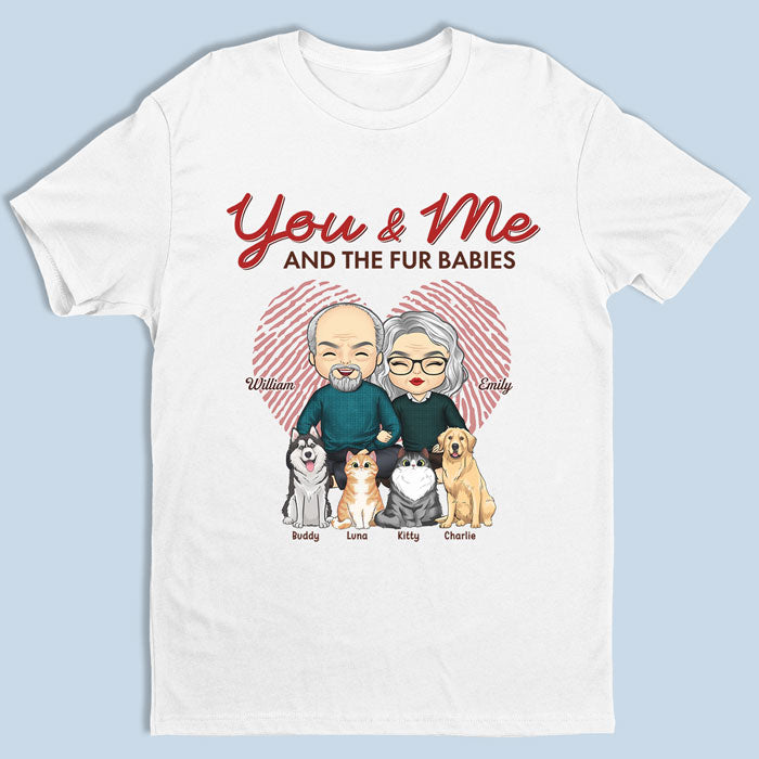 You, Me And Our Fur Babies - Couple Personalized Custom Unisex T-shirt, Hoodie, Sweatshirt - Gift For Couples, Pet Owners, Pet Lovers