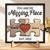You're The Missing Piece To My Heart - Couple Personalized Custom 2-Layered Wooden Plaque With Stand - House Warming Gift For Husband Wife, Anniversary