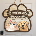 Custom Pet No Need to Knock Home Decor - Personalized Wood Sign