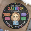 Everyone Is Welcome Here - Teacher Personalized Custom Shaped Home Decor Decorative Mat - House Warming Gift For Teacher, Back To School