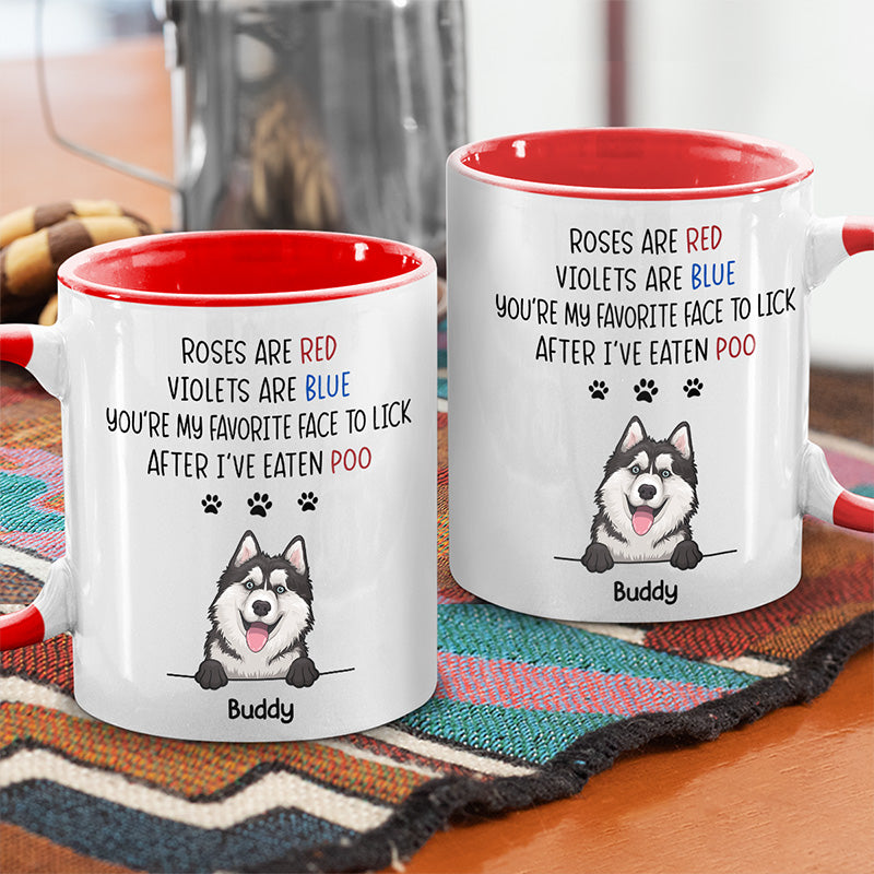 You're My Favorite Face To Lick - Dog Personalized Custom Accent Mug - Gift For Pet Owners, Pet Lovers