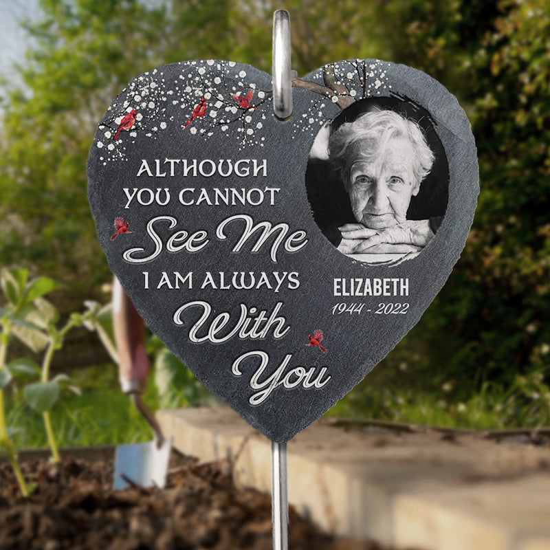 Custom Photo I'm Always Here With You - Memorial Personalized Memorial Garden Slate & Hook -  Sympathy Gift, Gift For Family Members