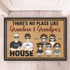 No Place Like Grandpa Grandma House - Family Personalized Custom Decorative Mat - Gift For Grandma, Grandpa