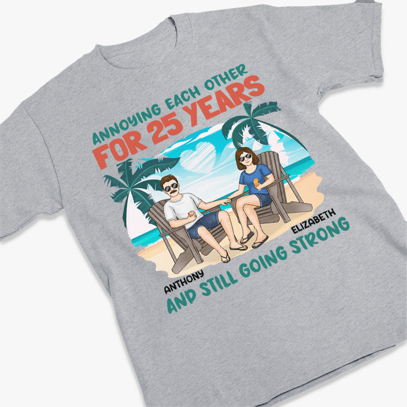 Annoying Each Other For Years And Still Going Strong - Couple Personalized Custom Unisex T-shirt, Hoodie, Sweatshirt - Summer Vacation, Gift For Husband Wife, Anniversary