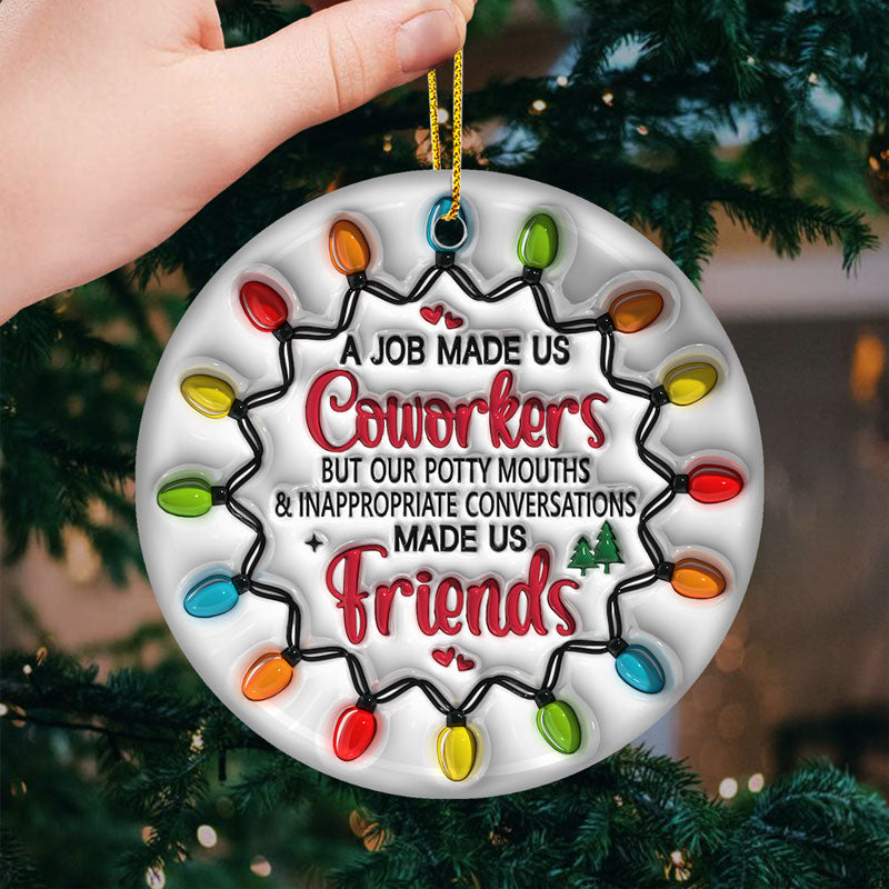 Funny Coworker Christmas Gifts - Ceramic Ornament