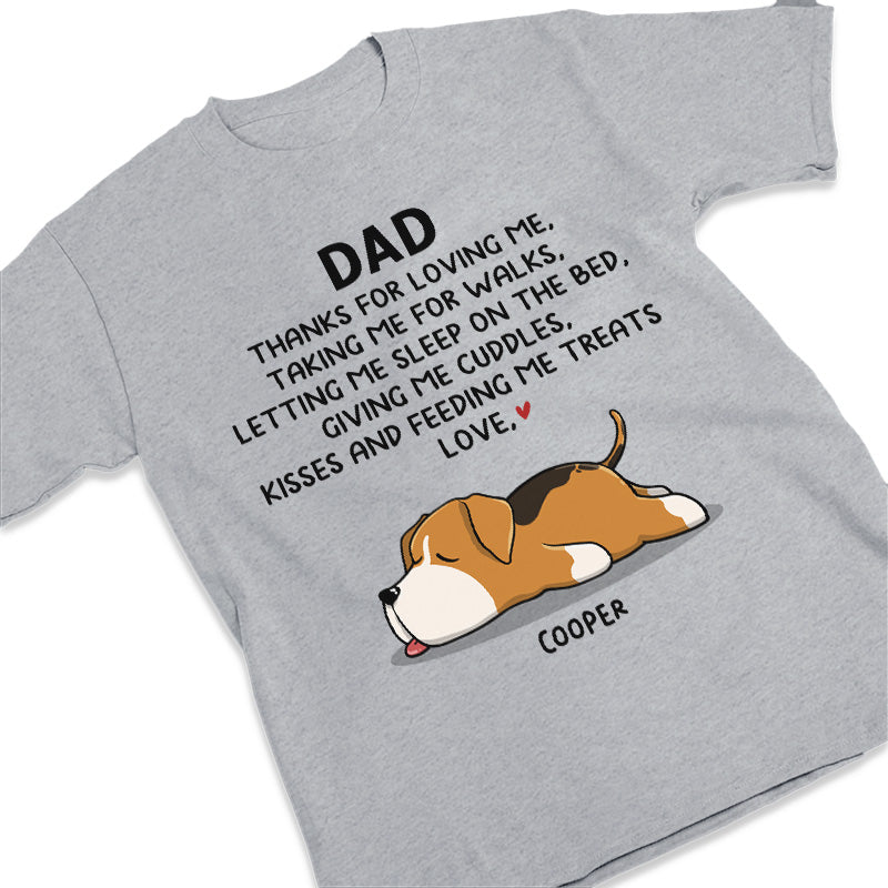 Thanks For Giving Us Cuddles And Kisses - Dog Personalized Custom Unisex T-shirt, Hoodie, Sweatshirt - Father's Day, Gift For Pet Owners, Pet Lovers