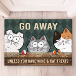 Custom Go Away Unless You Have Wine & Cat Treats Housewarming Decor - Personalized Doormat