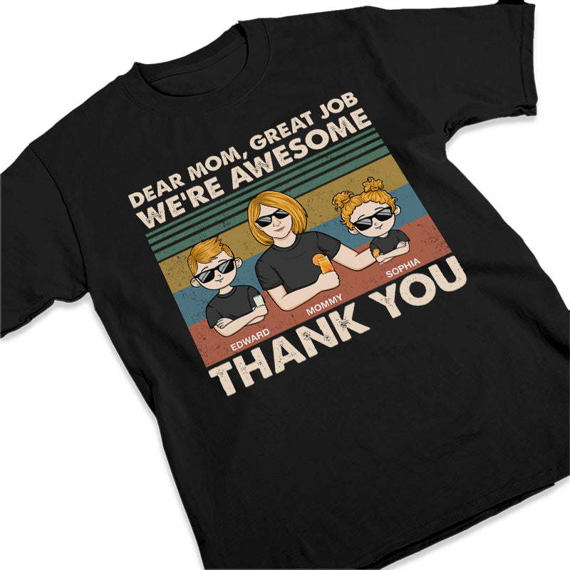 Dear Mom, Thank You So Much - Family Personalized Custom Unisex T-shirt, Hoodie, Sweatshirt - Mother's Day, Birthday Gift For Mom