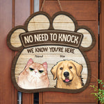 Custom Pet No Need to Knock Home Decor - Personalized Wood Sign