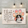 Custom Photo If Love Could Have Saved You You Would Have Lived Forever - Memorial Personalized Custom Horizontal Canvas - Sympathy Gift For Pet Owners, Pet Lovers