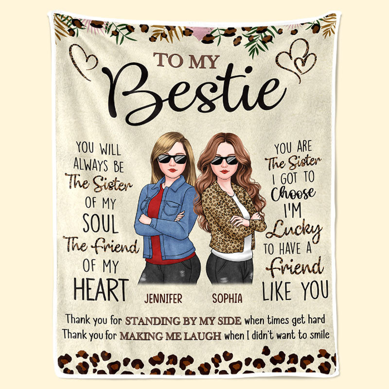 Thanks For Standing By My Side Today & Always - Bestie Personalized Custom Blanket - Christmas Gift For Best Friends, BFF, Sisters