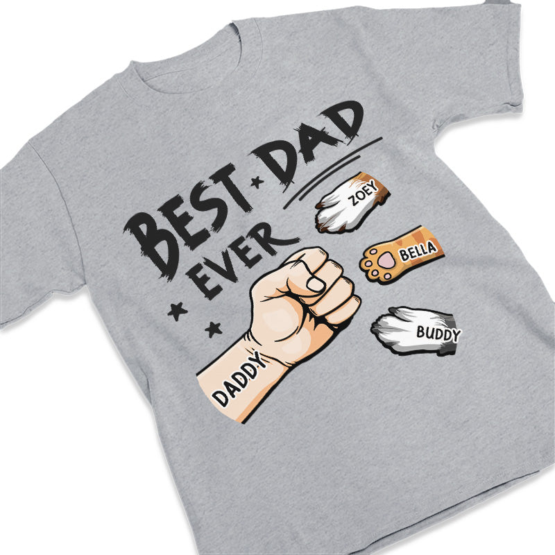 The Best Dad Ever & Fur Baby - Dog & Cat Personalized Custom Unisex T-shirt, Hoodie, Sweatshirt - Father's Day, Gift For Pet Owners, Pet Lovers