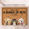 There's Like A Bunch Of Pets In Here - Dog & Cat Personalized Custom Decorative Mat - Gift For Pet Owners, Pet Lovers