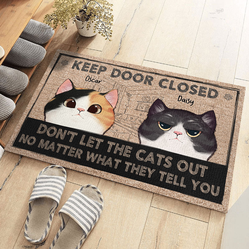 Custom Keep Door Closed Cat Lover Gifts - Personalized Doormat
