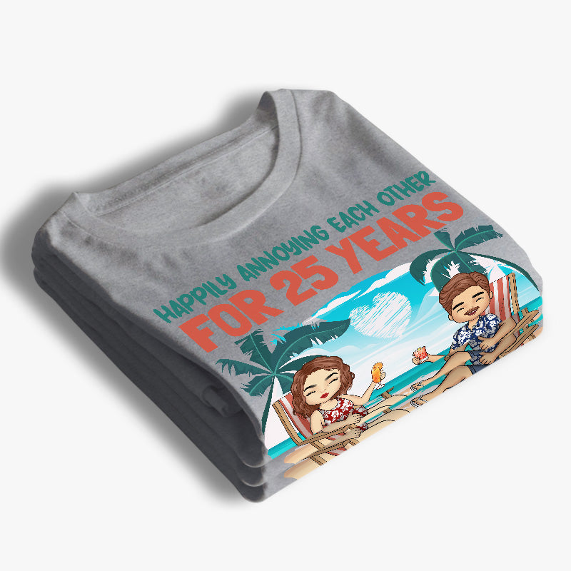 Happily Annoying Each Other And Still Going Strong - Couple Personalized Custom Unisex T-shirt, Hoodie, Sweatshirt - Summer Vacation, Gift For Husband Wife, Anniversary