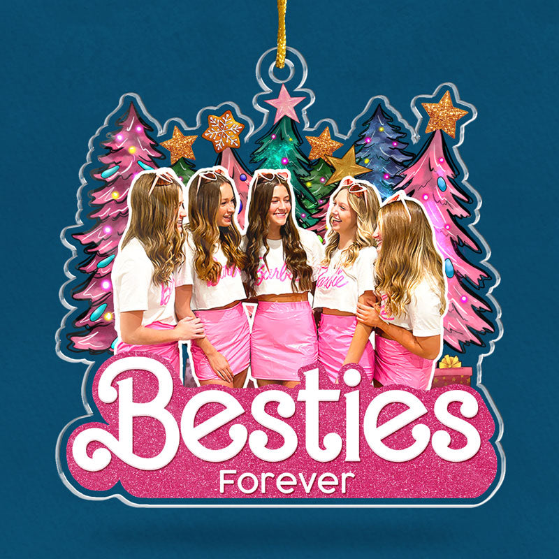 Custom Photo Barbie Girls In A Barbie World - Bestie Personalized Custom Ornament - Acrylic Custom Shaped - Christmas Gift For Best Friends, BFF, Sisters