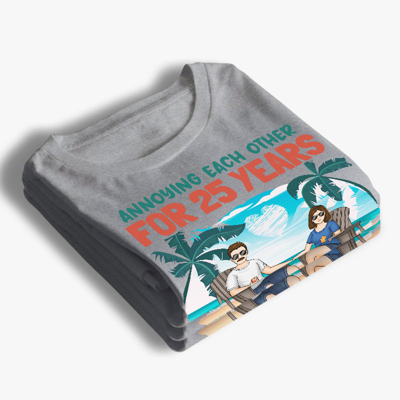 Annoying Each Other For Years And Still Going Strong - Couple Personalized Custom Unisex T-shirt, Hoodie, Sweatshirt - Summer Vacation, Gift For Husband Wife, Anniversary