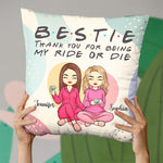 Custom Name Bestie Ride or Die Gifts for Best Friends - Personalized Pillow