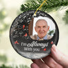 Custom Photo I Hold You Tightly Within My Heart - Memorial Personalized Custom Ornament - Ceramic Round Shaped - Christmas Gift, Sympathy Gift For Family Members