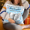 Custom Photo When You Miss Me Hug This Pillow - Memorial Personalized Custom Pillow - Sympathy Gift For Family Members